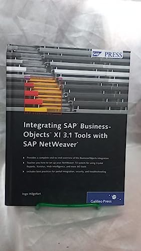 Beispielbild fr Integrating SAP BusinessObjects XI 3. 1 Tools with SAP NetWeaver zum Verkauf von Better World Books