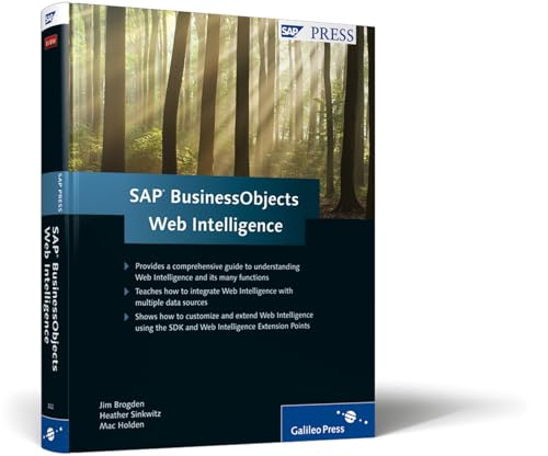 SAP BusinessObjects Web Intelligence (9781592293223) by Jim Brogden; Heather Sinkwitz; Mac Holden