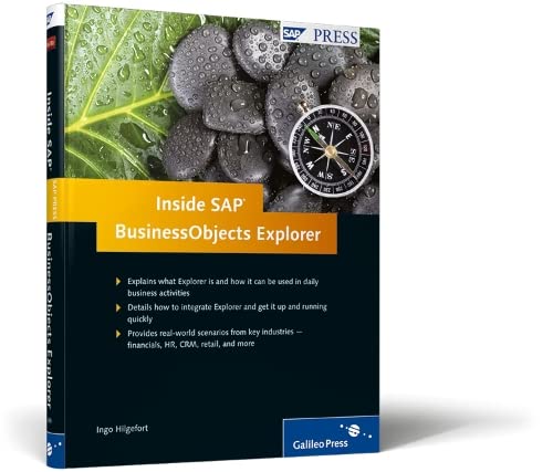 Stock image for Inside SAP BusinessObjects Explorer: A complete guide to understanding and deploying SAP BusinessObjects Explorer effectively for sale by HPB-Red