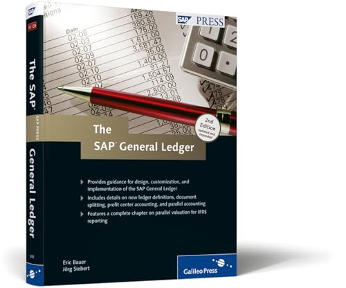 9781592293506: The SAP General Ledger 2nd Edition: Effectively Using SAP FI