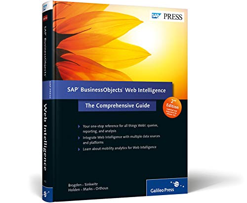 Stock image for SAP BusinessObjects Web Intelligence: The Comprehensive Guide for sale by HPB-Red