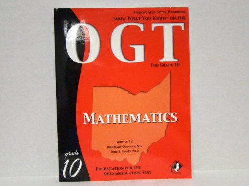 Stock image for Show What You Know on the Ogt Grade 10 Mathematics Student Self Study Workbook for sale by ThriftBooks-Dallas