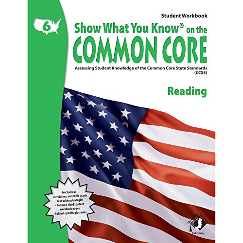 Stock image for Swyk on the Common Core Reading Gr 6, Student Workbook : Assessing Student Knowledge of the Common Core State Standards for sale by Better World Books