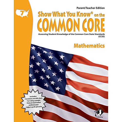 Stock image for Swyk on the Common Core Math Gr 7, Parent/Teacher Edition : Assessing Student Knowledge of the Common Core State Standards for sale by Better World Books