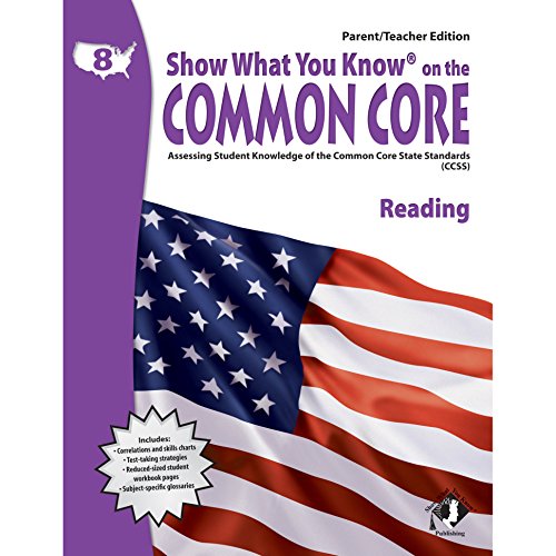 Imagen de archivo de Swyk on the Common Core Reading Gr 8, Parent/Teacher Edition : Assessing Student Knowledge of the Common Core State Standards a la venta por Better World Books