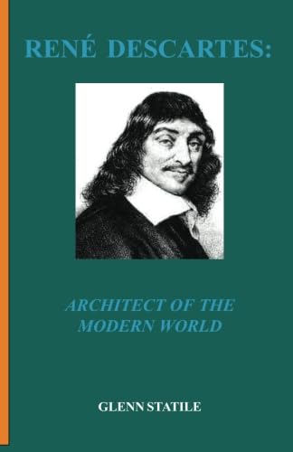 Imagen de archivo de Rene Descartes: Architect of the Modern World a la venta por Revaluation Books