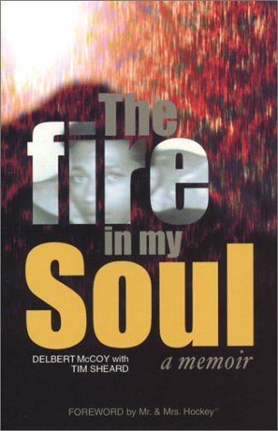 Beispielbild fr The Fire In My Soul: a memoir zum Verkauf von Redux Books