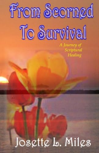 Beispielbild fr From Scorned To Survival zum Verkauf von Revaluation Books