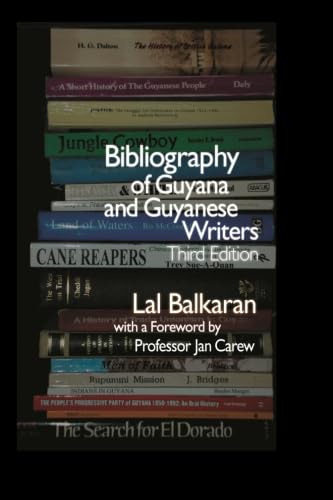 Bibliography of Guyana and Guyanese Writers (9781592322428) by Balkaran, Lal