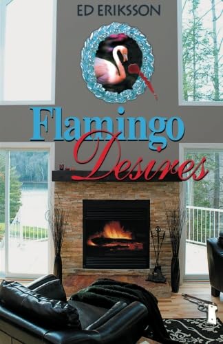 9781592323081: Flamingo Desires