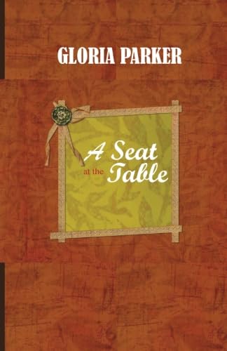 Beispielbild fr A Seat At The Table zum Verkauf von Revaluation Books