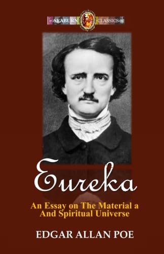Imagen de archivo de Eureka: An Essay on The Material and Spiritual Universe a la venta por Book Deals