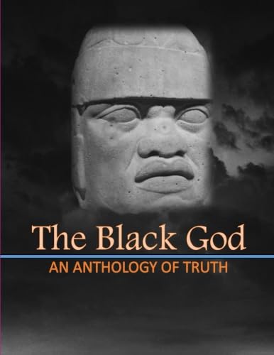 Stock image for The Black God: An Anthology of the truth for sale by Revaluation Books