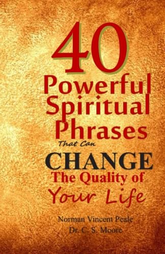 Stock image for 40 Powerful Spiritual Phrases That Can Change The Quality of Your Life for sale by Books Unplugged