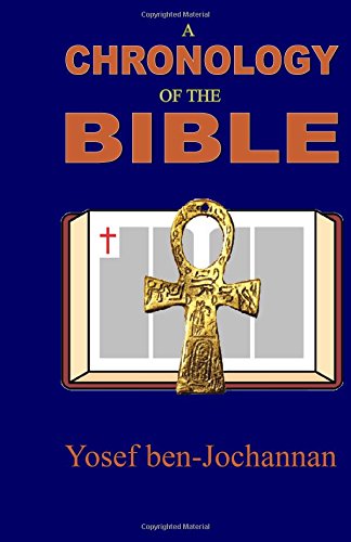 Beispielbild fr A Chronology of the Bible zum Verkauf von Revaluation Books