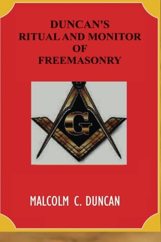 9781592327997: Duncan's Ritual And Monitor Of Freemasonry