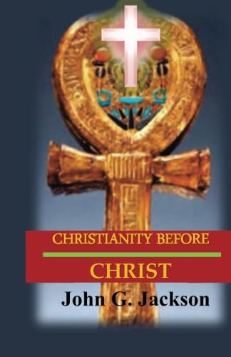 Imagen de archivo de Christianity Before Christ a la venta por Book Deals