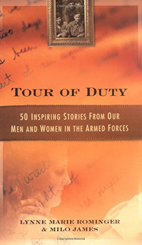 9781592330126: Tour of Duty: 50 Inspiring Stories from Our Men and Women in the Armed Forces