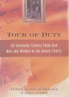 Stock image for Tour of Duty: 50 Inspiring Stories from Our Men & Women in the Armed Forces for sale by Decluttr