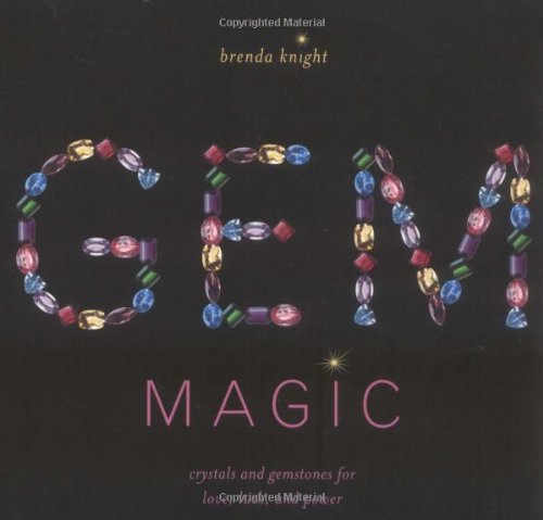 Beispielbild fr Gem Magic: Crystals and Gemstones for Love, Luck and Power zum Verkauf von WorldofBooks