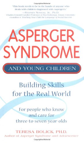 Beispielbild fr Asperger Syndrome and Young Children: Building Skills for the Real World zum Verkauf von SecondSale