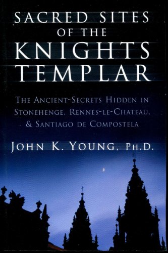 Beispielbild fr Sacred Sites of the Knights Templar zum Verkauf von Front Cover Books