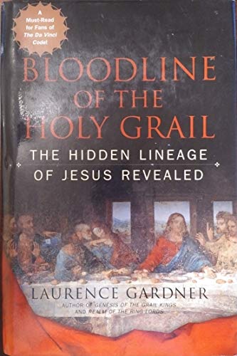 Beispielbild fr Bloodline of the Holy Grail : The Hidden Lineage of Jesus Revealed zum Verkauf von Better World Books: West