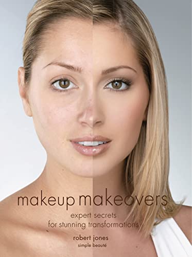 Beispielbild fr Makeup Makeovers: Expert Secrets for Stunning Transformations zum Verkauf von medimops