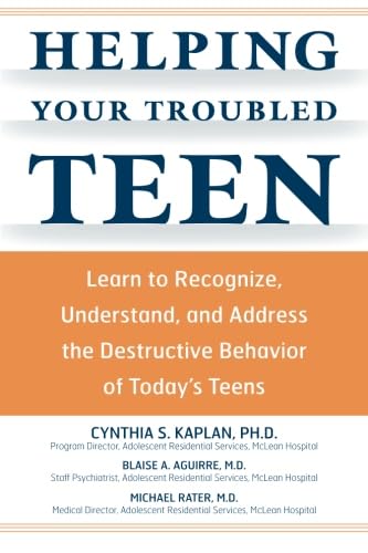 Beispielbild fr Helping Your Troubled Teen : Learn to Recognize, Understand, and Address the Destructive Behavior of Today's Teens zum Verkauf von Better World Books