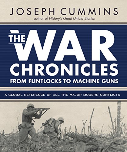 Stock image for The War Chronicles: from Flintlocks to Machine Guns : From Flintlocks to Machine Guns for sale by Better World Books