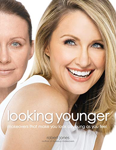 Beispielbild fr Looking Younger : Makeovers That Make You Look as Young as You Feel zum Verkauf von Better World Books