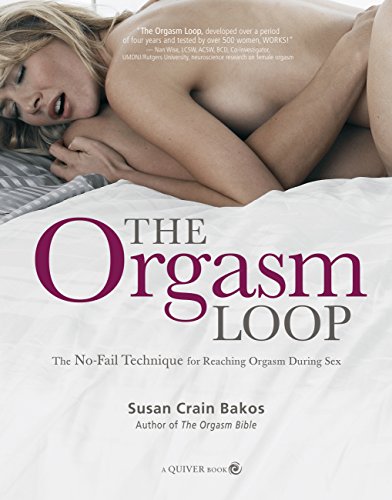 Imagen de archivo de Orgasm Loop: The No-Fail Technique for Reaching Orgasm During Sex a la venta por SecondSale