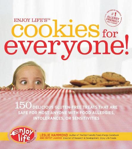 Stock image for Enjoy Life's Cookies for Everyone!: 150 Delicious Gluten-Free Treats That Are Safe for Most Anyone with Food Allergies, Intolerances, and Sensitivitie for sale by ThriftBooks-Atlanta