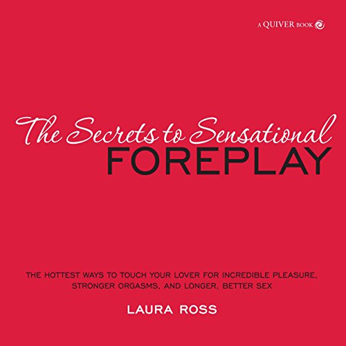 Stock image for Secrets to Sensational Foreplay for sale by Bookoutlet1