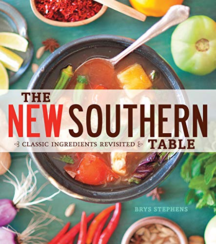 Beispielbild fr The New Southern Table: Classic Ingredients Revisited zum Verkauf von Gulf Coast Books