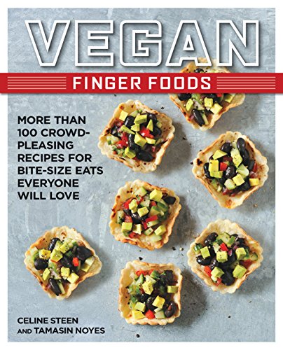 Imagen de archivo de Vegan Finger Foods : More Than 100 Crowd-Pleasing Recipes for Bite-Size Eats Everyone Will Love a la venta por Better World Books: West