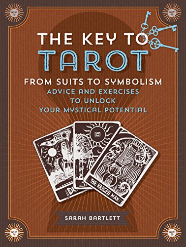 Stock image for Key to Tarot: From Suits to Symbolism: Advice and Exercises to Unlock Your Mystical Potential for sale by ThriftBooks-Dallas