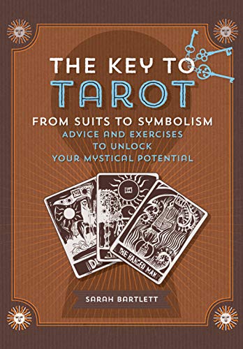 9781592338139: Key to Tarot: From Suits to Symbolism: Advice and Exercises to Unlock your Mystical Potential