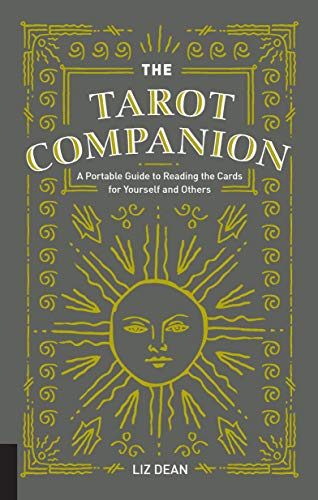 Imagen de archivo de The Tarot Companion: A Portable Guide to Reading the Cards for Yourself and Others a la venta por SecondSale