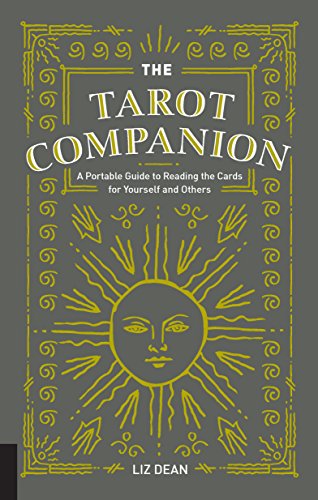 Stock image for The Tarot Companion: A Portable Guide to Reading the Cards for Yourself and Others for sale by SecondSale