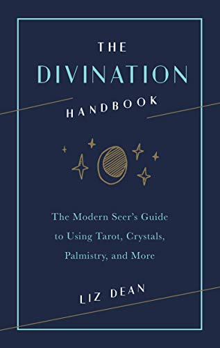 Imagen de archivo de The Divination Handbook: The Modern Seer's Guide to Using Tarot, Crystals, Palmistry, and More a la venta por Book Deals