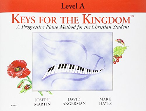 Keys For The Kingdom: Level A (9781592350001) by Martin, Joseph; Angerman, David; Hayes, Mark