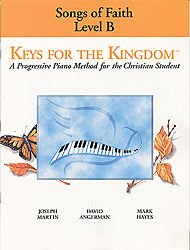 Beispielbild fr Songs Of The Faith: Level B (Keys for the Kingdom) zum Verkauf von Blindpig Books
