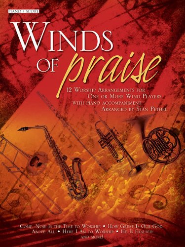 Imagen de archivo de Winds of Praise: Piano/Score a la venta por HPB-Emerald