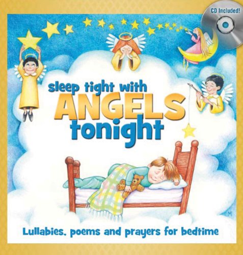 Sleep Tight with Angels Tonight: Book/CD Gift Set (6 inch. x 6 inch.) (9781592352302) by Beall, Mary Kay