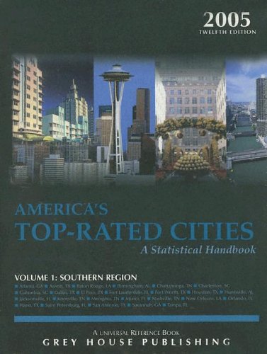 America's Top-rated Cities 2005: A Statistical Handbook: Southern Region (America's Top Rated Cities: a Statistical Handbook: Southern Region) (9781592370863) by Garoogian, David