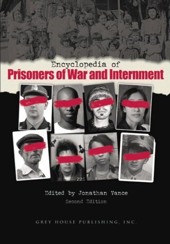 Stock image for Encyclopedia of Prisoners of War and Internment for sale by Better World Books