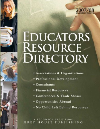 Beispielbild fr Educators Resource Directory 2007/08 zum Verkauf von Better World Books