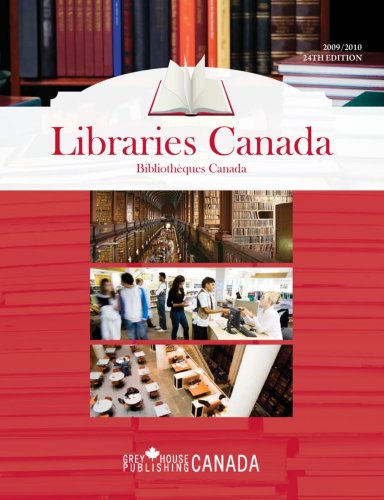 Directory of Libraries in Canada 2009 (Libraries Canada) (9781592374274) by Mars-Proietti, Laura; Mars, Laura