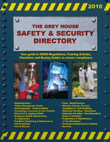 The Grey House Safety & Security Directory 2010 (Grey House Safety & Secruity Directory) (9781592374472) by Laura Mars-Proietti